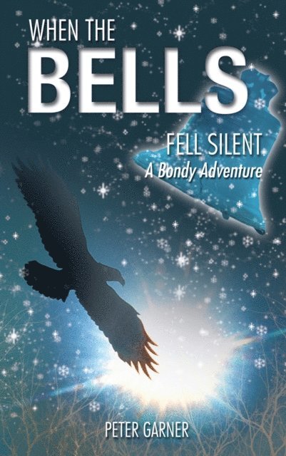 Peter Garner - When the Bells Fell Silent, E-bok