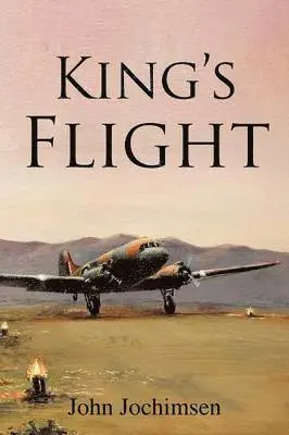 John Jochimsen - King's Flight, Häftad. Tillgänglighet: Lägg i varukorg