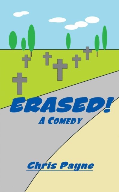 Chris Payne - Erased!, E-bok