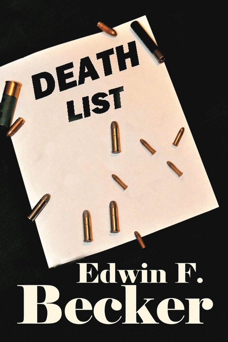 Edwin F Becker - Death List, Häftad. Tillgänglighet: Lägg i varukorg