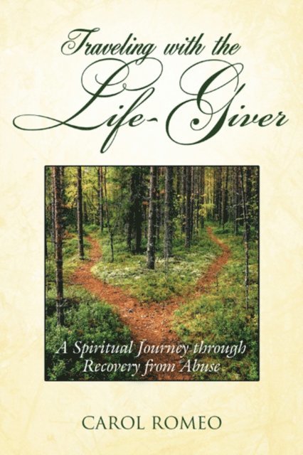 Carol Romeo - Traveling with the Life-Giver, E-bok