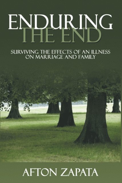 Afton Zapata - Enduring the End, E-bok