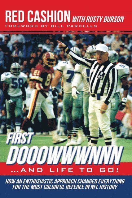Red Cashion - First Dooowwwnnn...And Life to Go!, E-bok