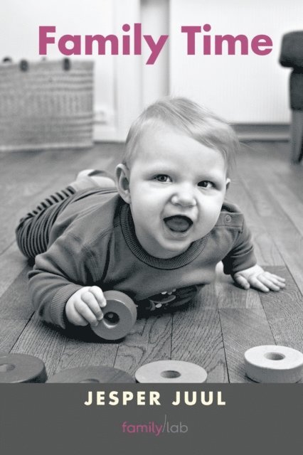 Jesper Juul - Family Time, E-bok