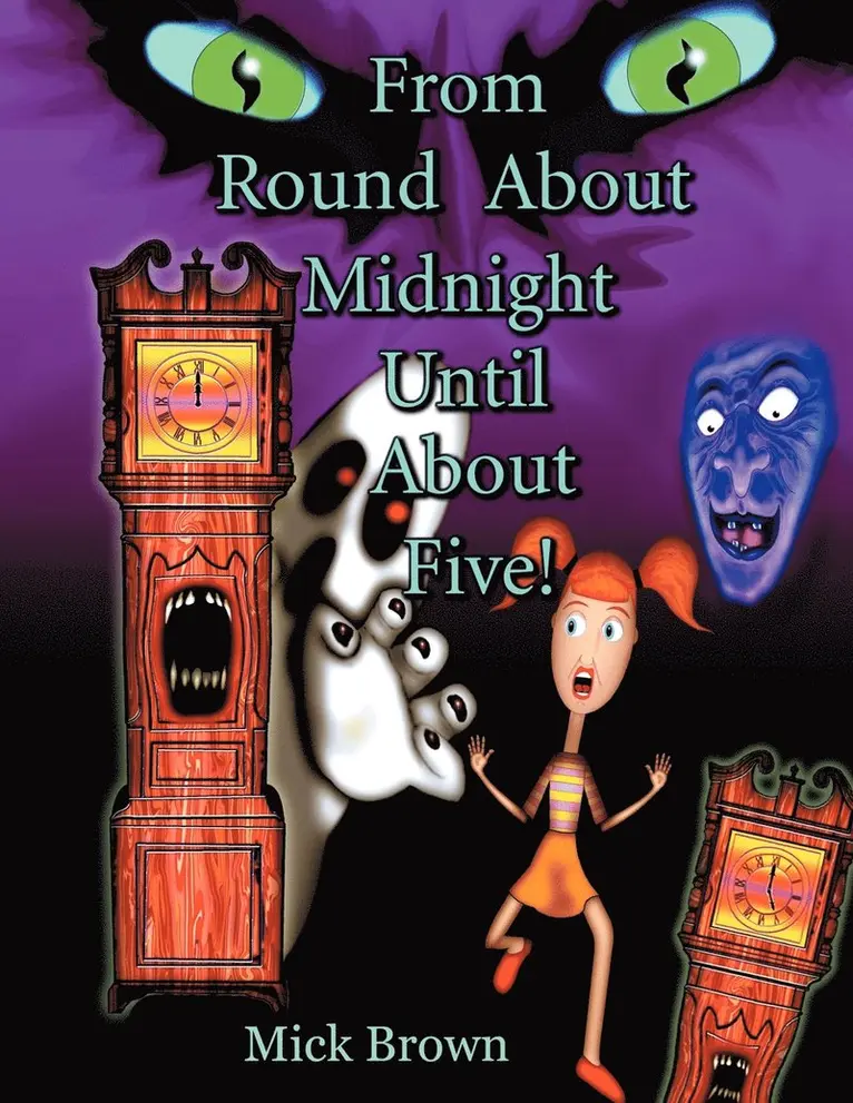 Mick Brown - From Round about Midnight Until about Five!, Häftad. Tillgänglighet: Lägg i varukorg