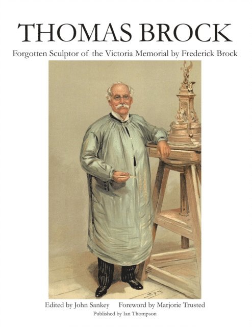 John Sankey, Marjorie Trusted, Frederick Brock, Ian Thompson - Thomas Brock, E-bok