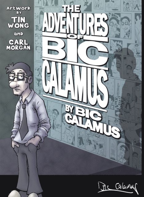 Bic Calamus - Adventures of Bic Calamus, E-bok
