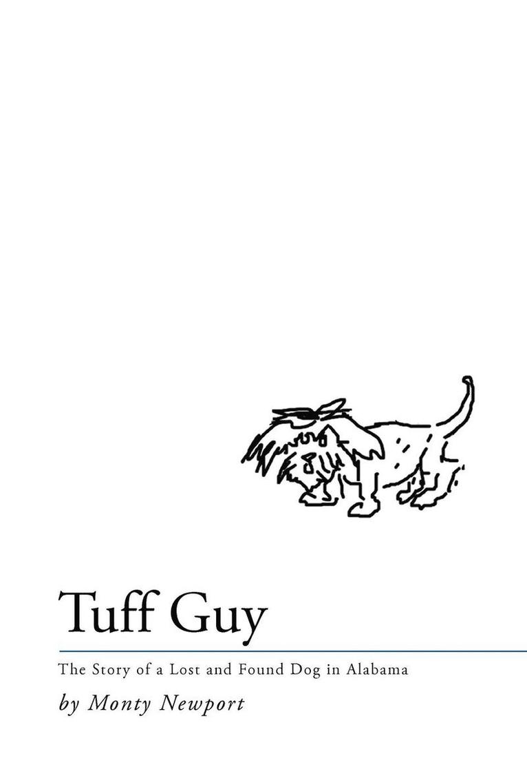 Monty Newport - Tuff Guy, Inbunden