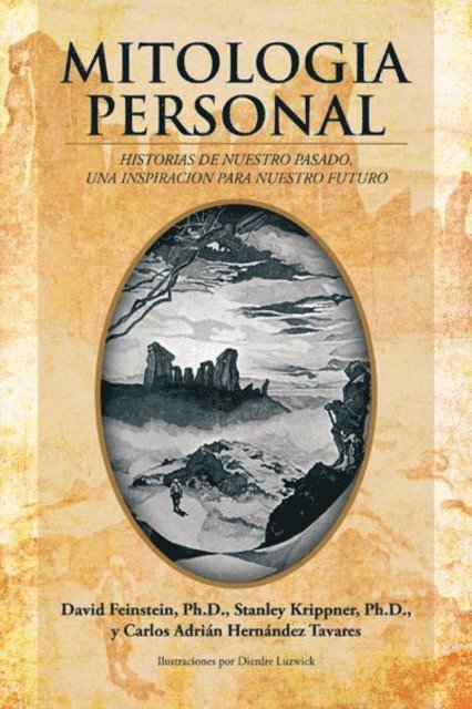 David Feinstein - Mitologia Personal, E-bok