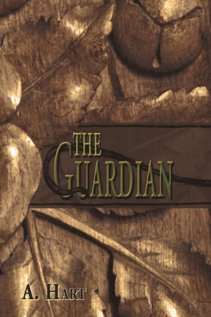 A. Hart - Guardian, E-bok