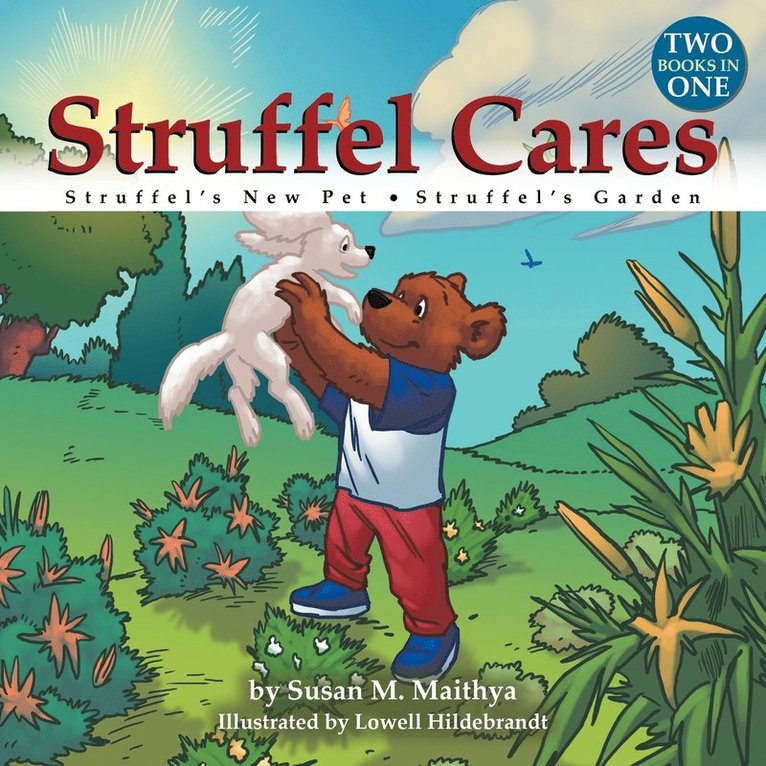 Susan M Maithya - Struffel Cares, Häftad