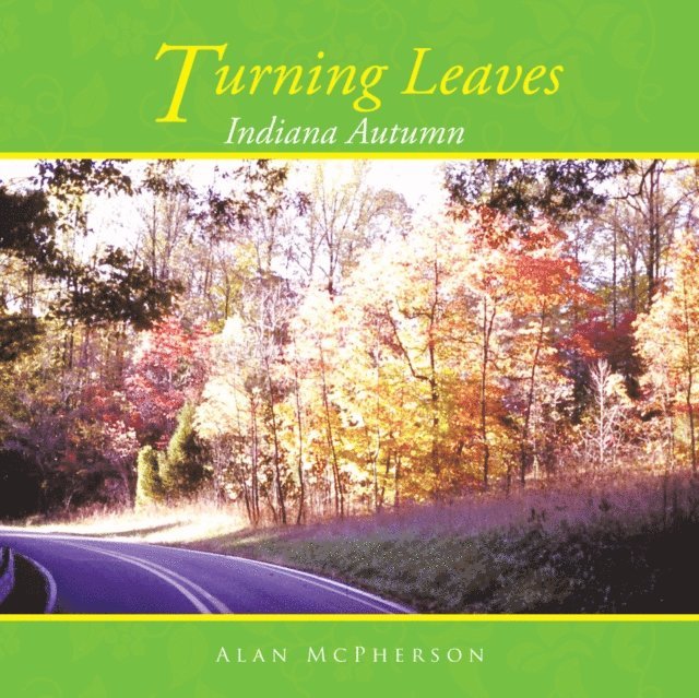 Alan McPherson - Turning Leaves, E-bok