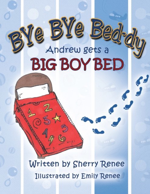 Sherry Renee - Bye Bye Bed-Dy, E-bok