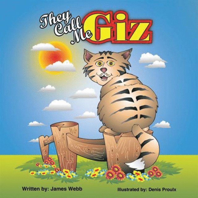 James Webb - They Call Me &quote;Giz&quote;, E-bok