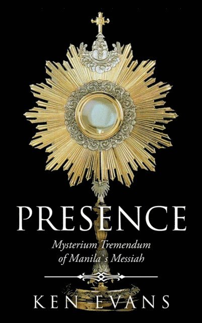 Ken Evans - Presence, E-bok