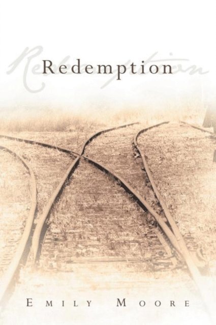 Emily Moore - Redemption, E-bok