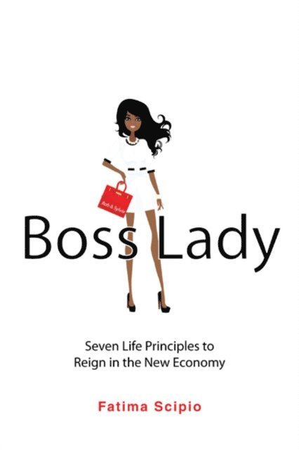 Fatima Scipio - Boss Lady, E-bok