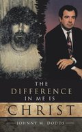 Difference in Me Is Christ
