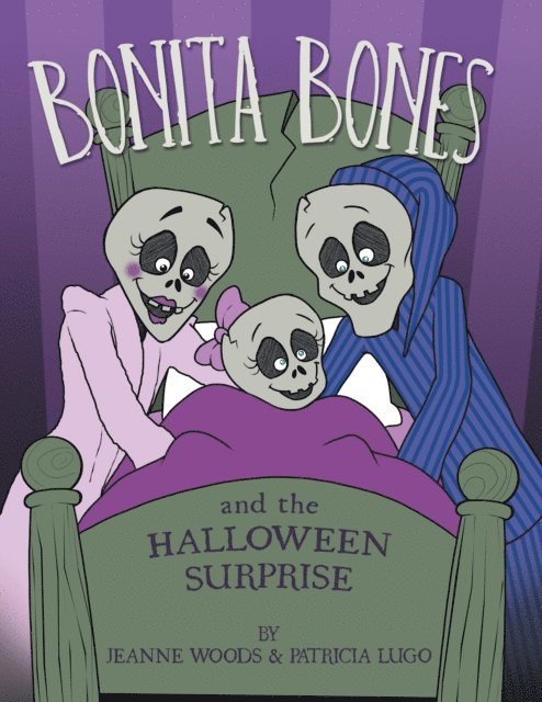 Jeanne Woods, Patricia Lugo - Bonita Bones and the Halloween Surprise, E-bok. Tillgänglighet: Lägg i varukorg