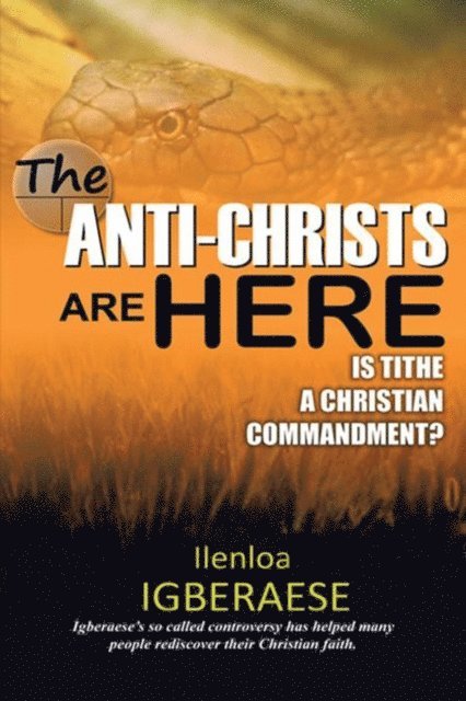 Ilenloa Igberaese - Anti-Christs Are Here, E-bok. Tillgänglighet: Lägg i varukorg