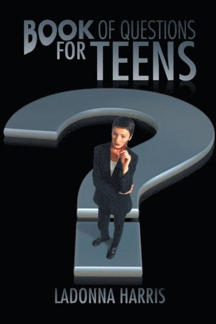 LaDonna Harris - Book of Questions for Teens, E-bok