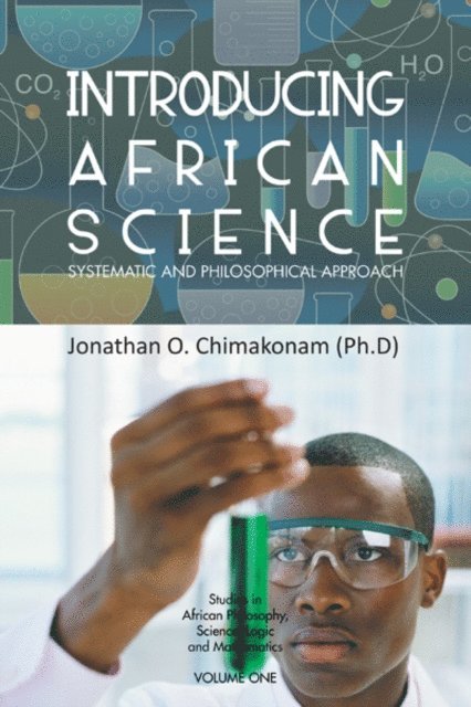 Jonathan O. Chimakonam - Introducing African Science, E-bok