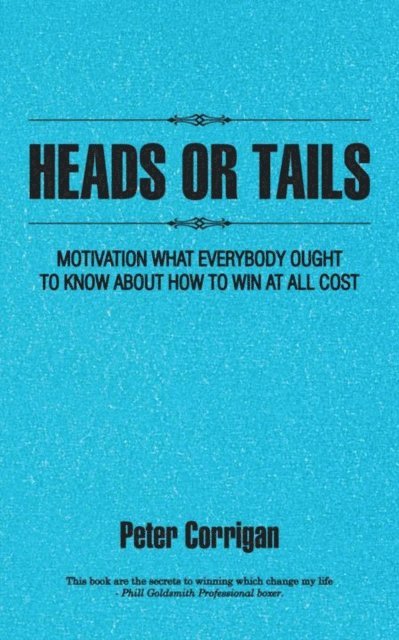 Peter Corrigan - Heads or Tails, E-bok