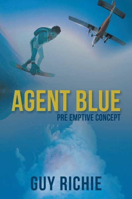 Guy Richie - Agent Blue, E-bok