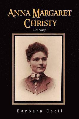 Barbara Cecil - Anna Margaret Christy, Häftad. Tillgänglighet: Lägg i varukorg