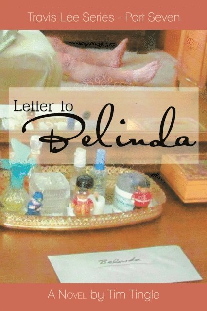 Tim Tingle - Letter to Belinda, E-bok