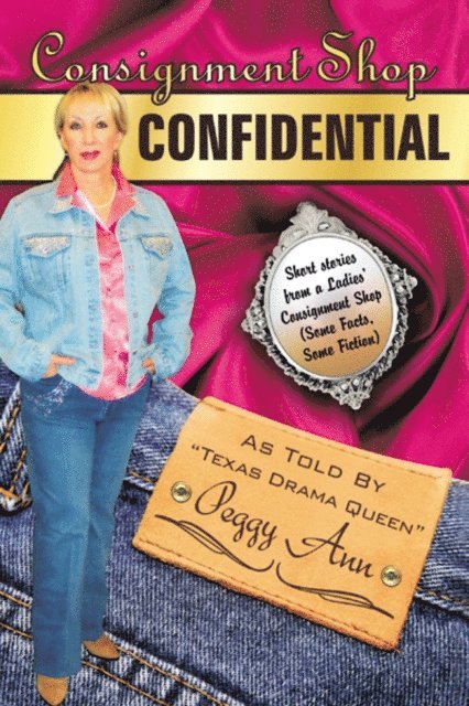 Peggy Ann - Consignment Shop Confidential, E-bok
