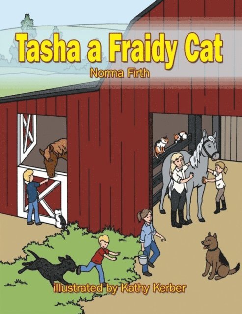 Norma Firth - Tasha a Fraidy Cat, E-bok