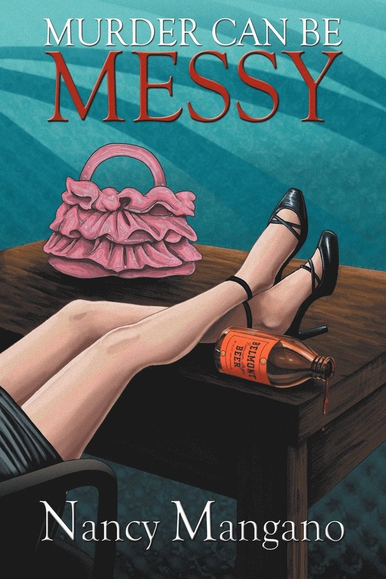 Nancy Mangano - Murder Can Be Messy, Häftad