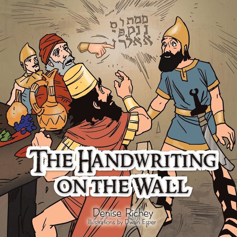 Denise Richey - Handwriting on the Wall, Häftad