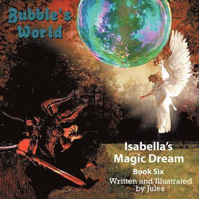 Jules - Bubble's World, Häftad