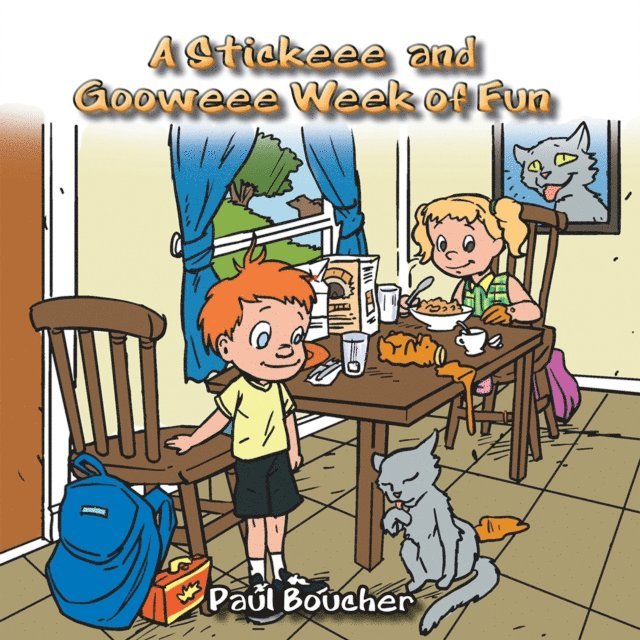 Paul Boucher - Stickeee and Gooweee Week of Fun, E-bok