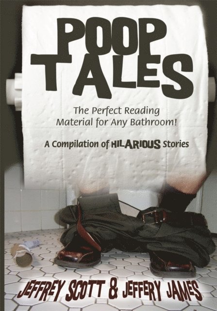 Jeffrey Scott - Poop Tales, E-bok. Tillgänglighet: Lägg i varukorg