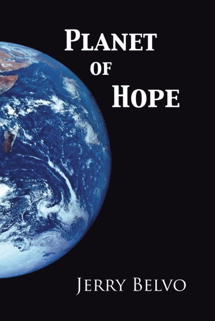Jerry Belvo - Planet of Hope, E-bok. Tillgänglighet: Lägg i varukorg