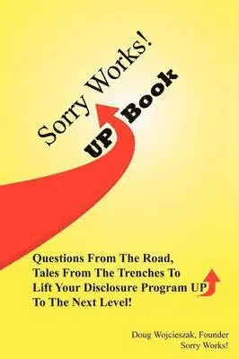 Doug Wojcieszak - Sorry Works! UP Book, Häftad. Tillgänglighet: Lägg i varukorg