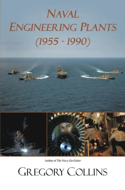 Gregory Collins - Naval Engineering Plants (1955 - 1990), E-bok. Tillgänglighet: Lägg i varukorg