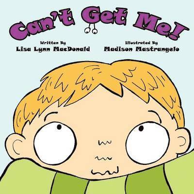 Lisa Lynn MacDonald - Can't Get Me!, Häftad