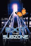Exit the Subzone
