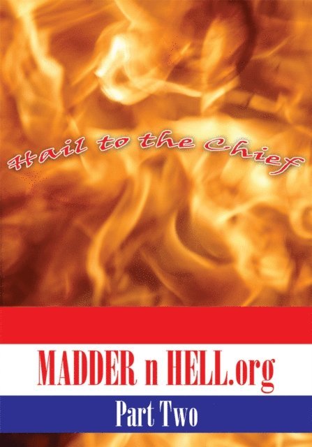 Lobo - Madder N Hell.Org: Part Two, E-bok