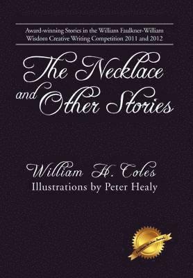 William H Coles - Necklace and Other Stories, Inbunden