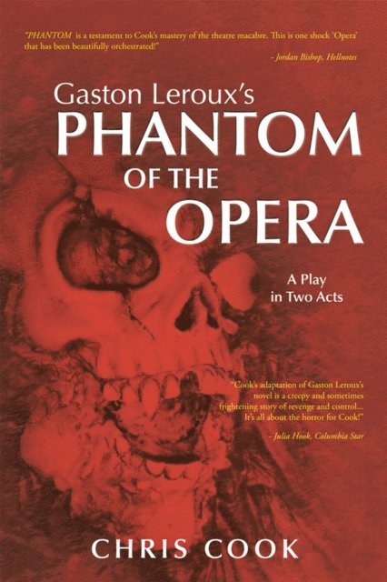 Chris Cook - Gaston Leroux's Phantom of the Opera, E-bok