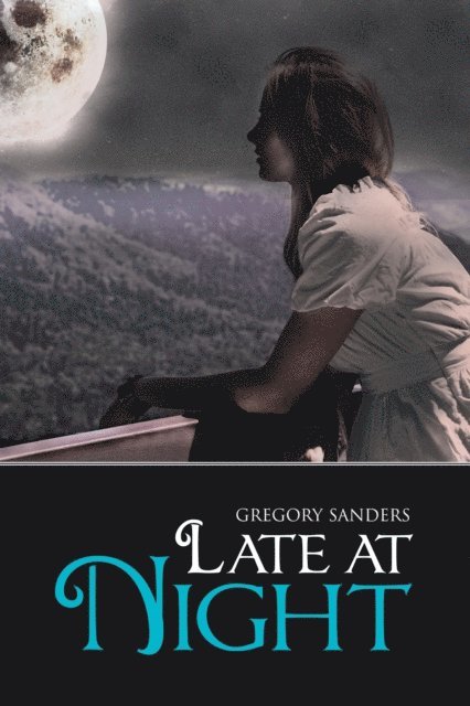 Gregory Sanders - Late at Night, E-bok