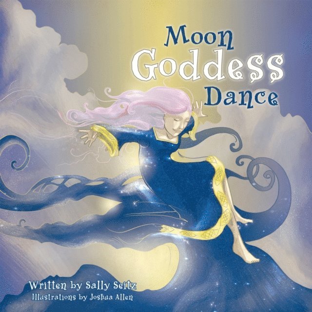 Sally Seitz - Moon Goddess Dance, E-bok