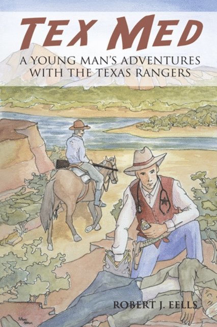 Robert J. Eells - Tex Med, E-bok