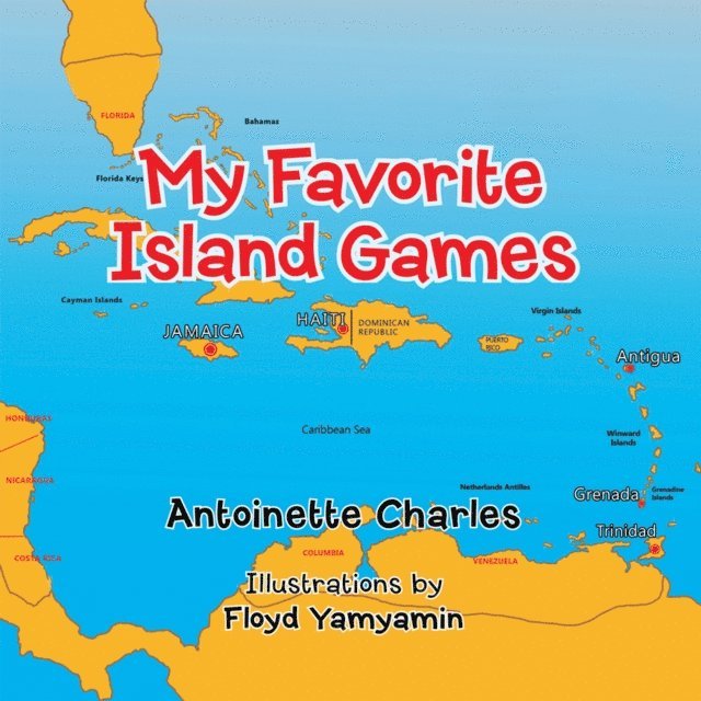 Antoinette Charles - My Favorite Island Games, E-bok. Tillgänglighet: Lägg i varukorg
