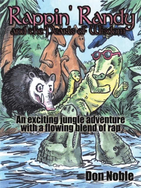 Don Noble - Rappin' Randy and the Pearls of Wisdom, E-bok
